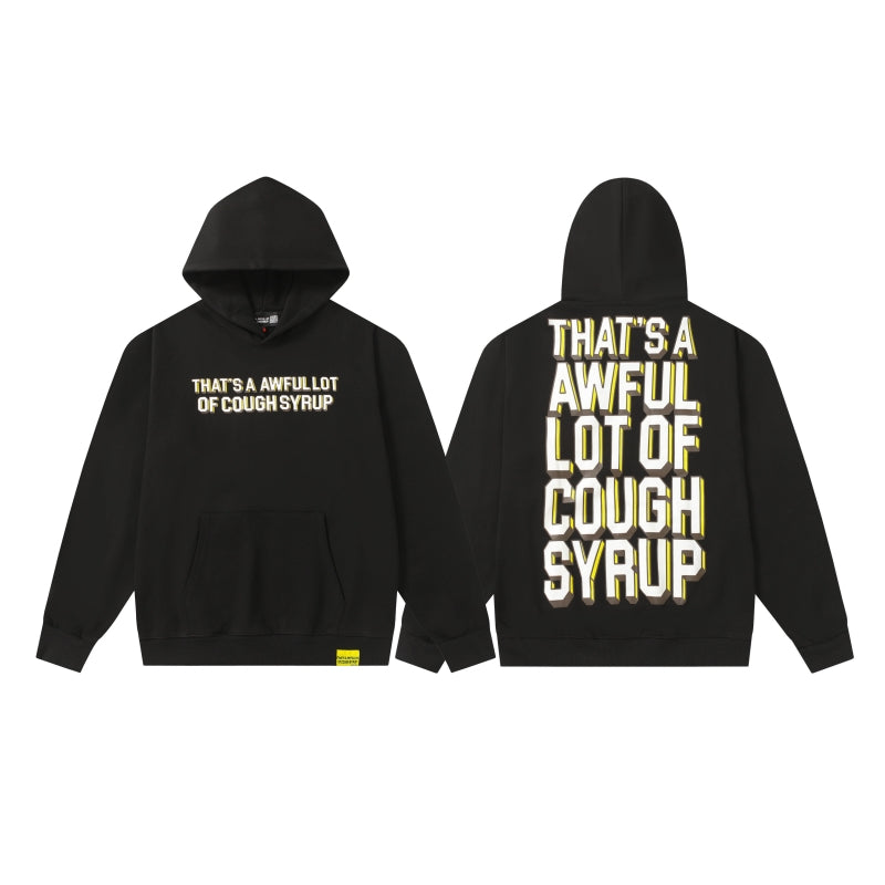 That's A Awful Lot Of Cough Syrup Classic Hoodie