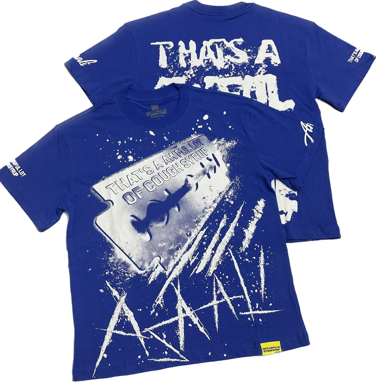 That's A Awful Lot Of Cough Syrup T-Shirt