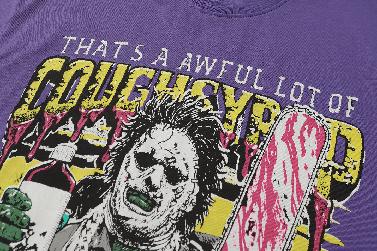 That's A Awful Lot Of Cough Syrup T-Shirt