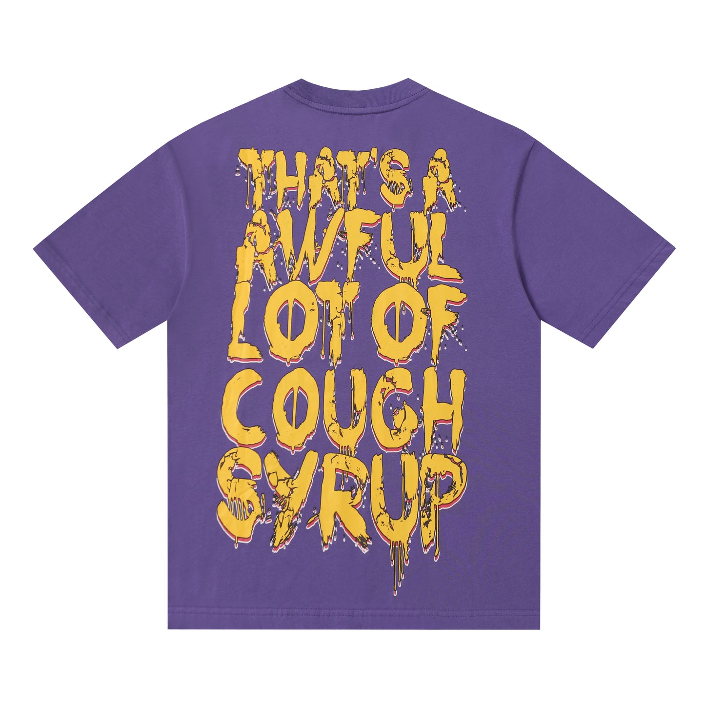 That's A Awful Lot Of Cough Syrup T-Shirt