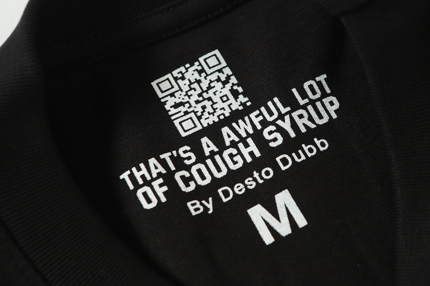 That's A Awful Lot Of Cough Syrup T-Shirt