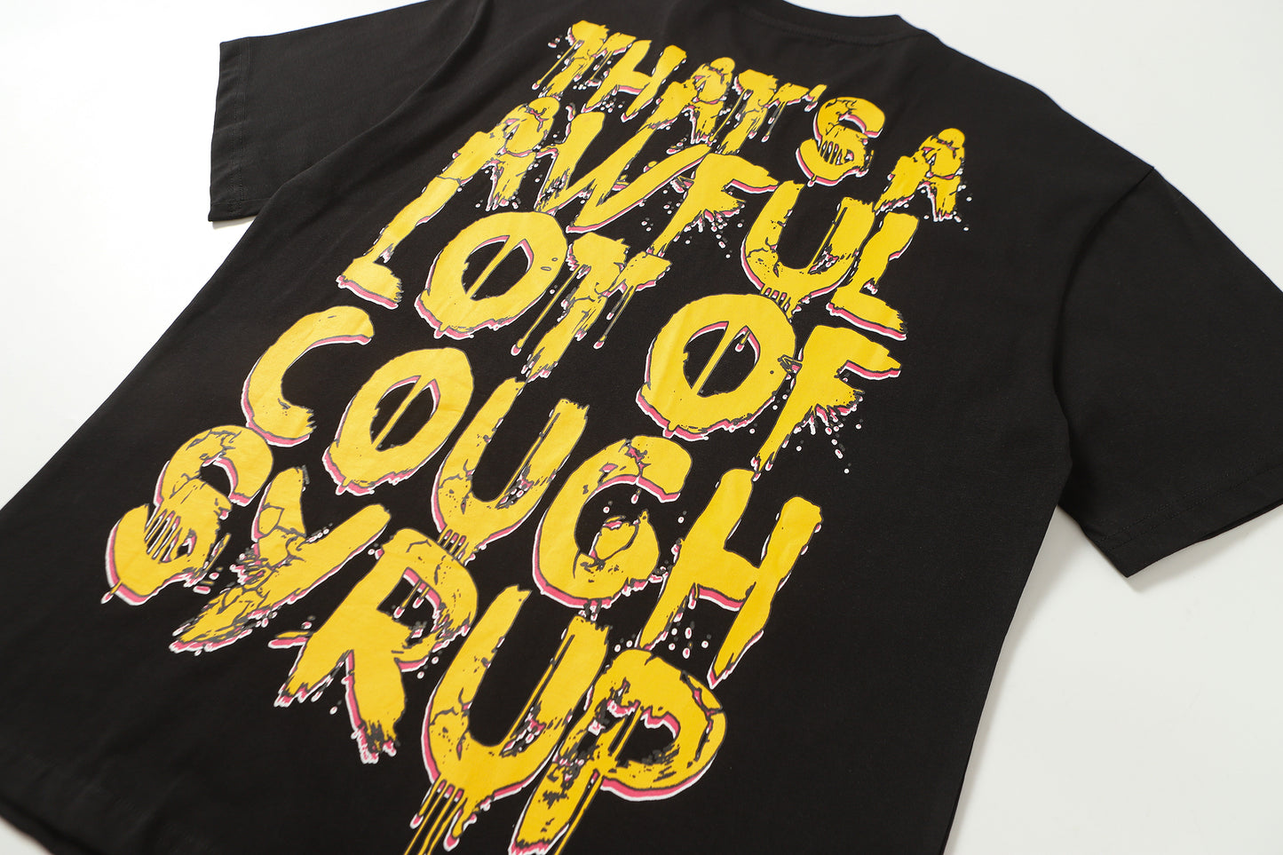 That's A Awful Lot Of Cough Syrup T-Shirt