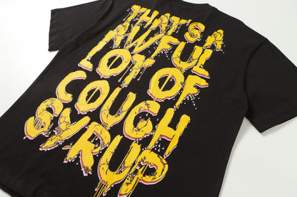 That's A Awful Lot Of Cough Syrup T-Shirt