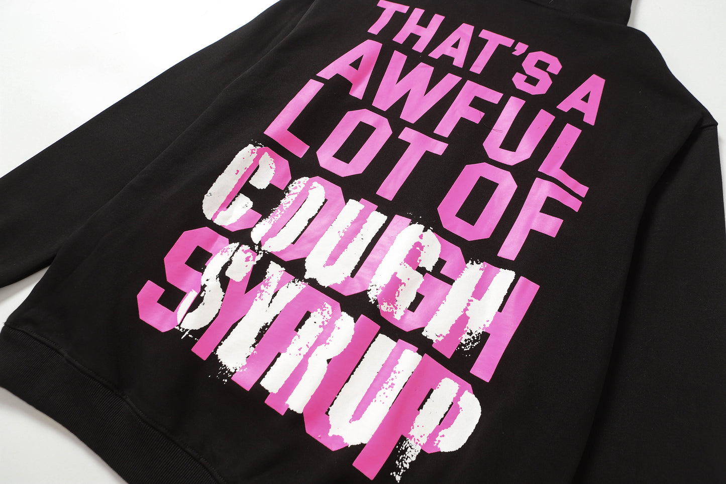 That's A Awful Lot Of Cough Syrup Classic Hoodie