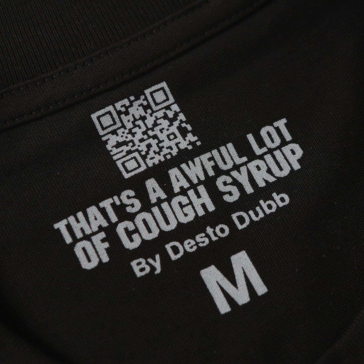 That's A Awful Lot Of Cough Syrup T-Shirt