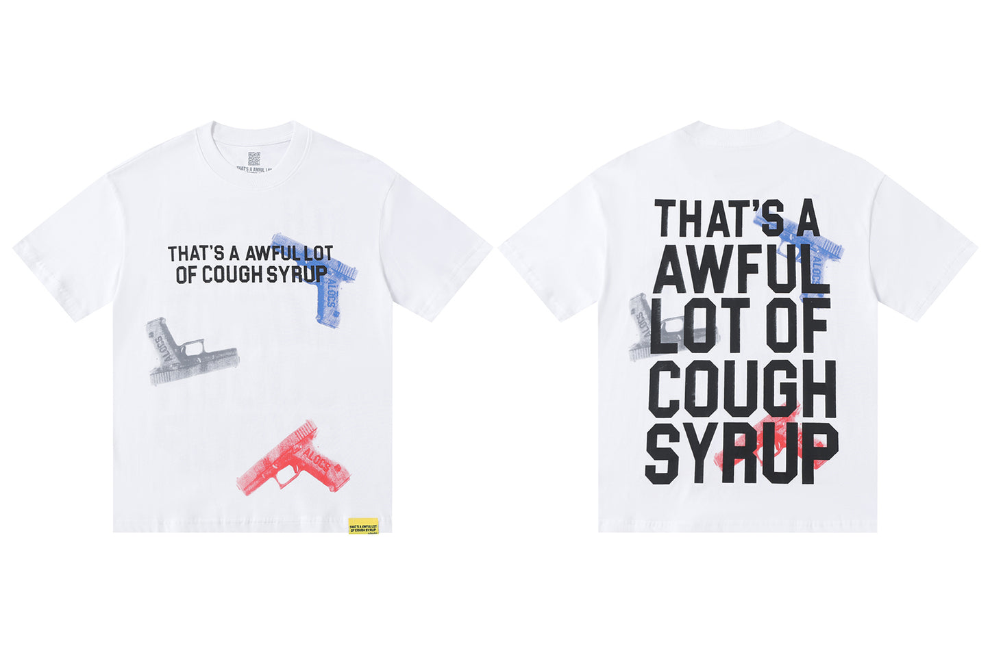 That's A Awful Lot Of Cough Syrup T-Shirt