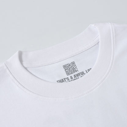 That's A Awful Lot Of Cough Syrup T-Shirt