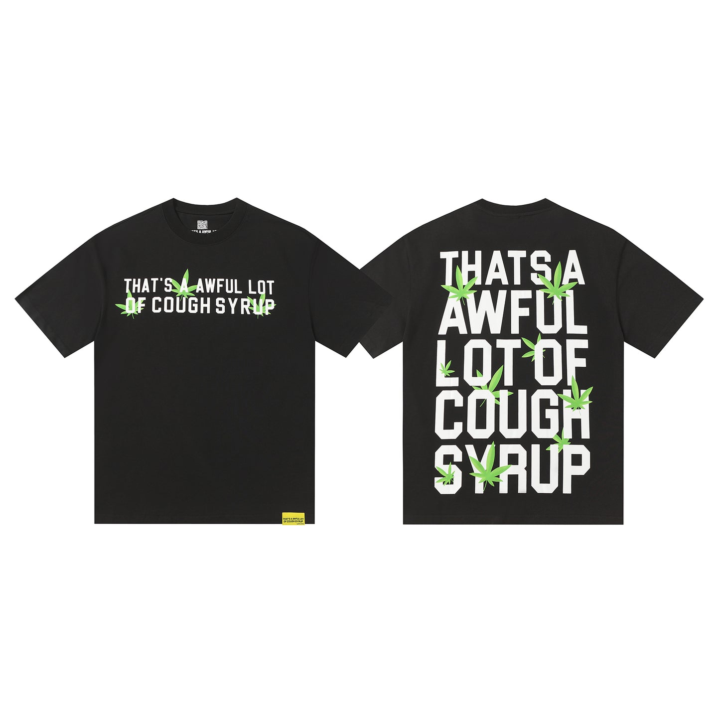 That's A Awful Lot Of Cough Syrup T-Shirt