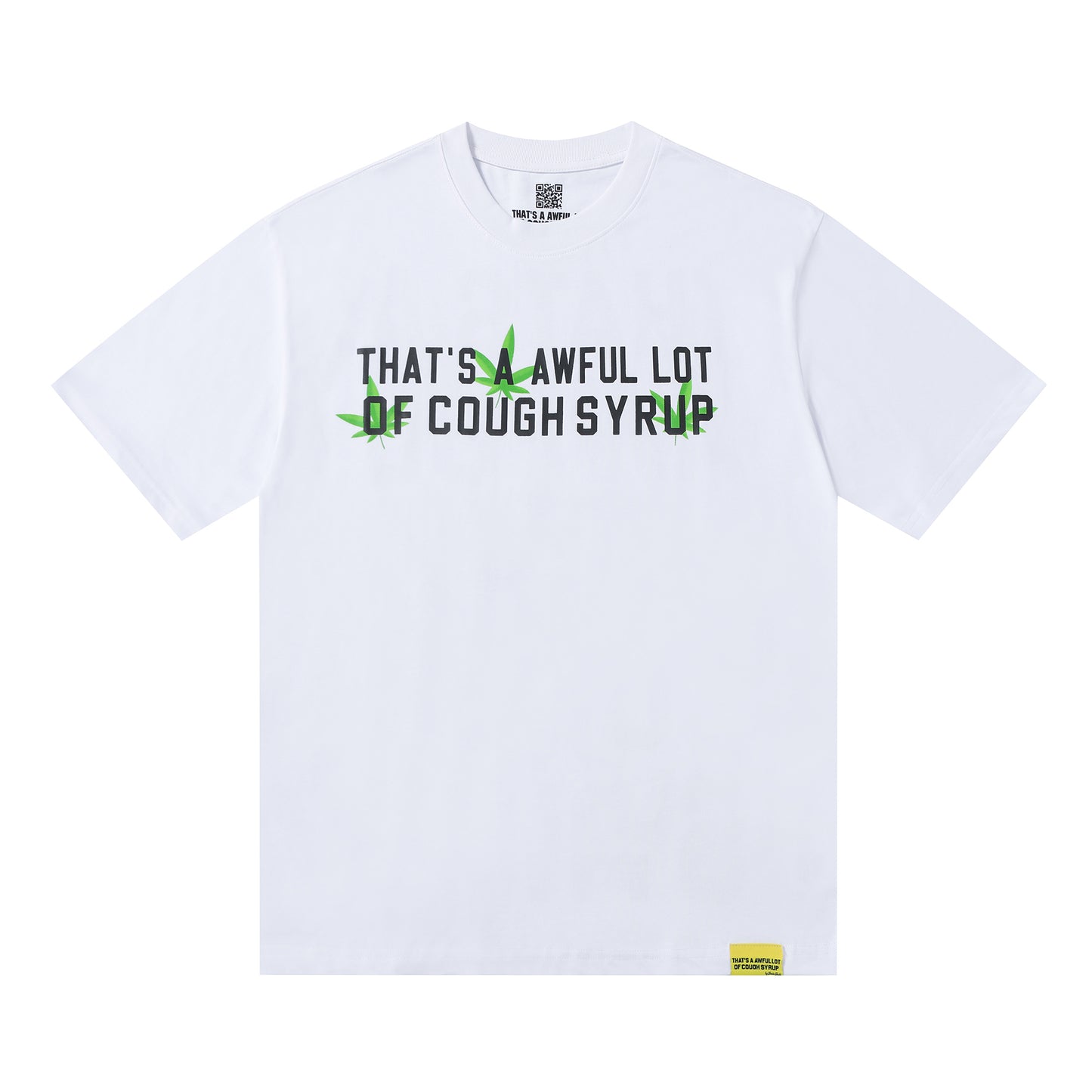 That's A Awful Lot Of Cough Syrup T-Shirt