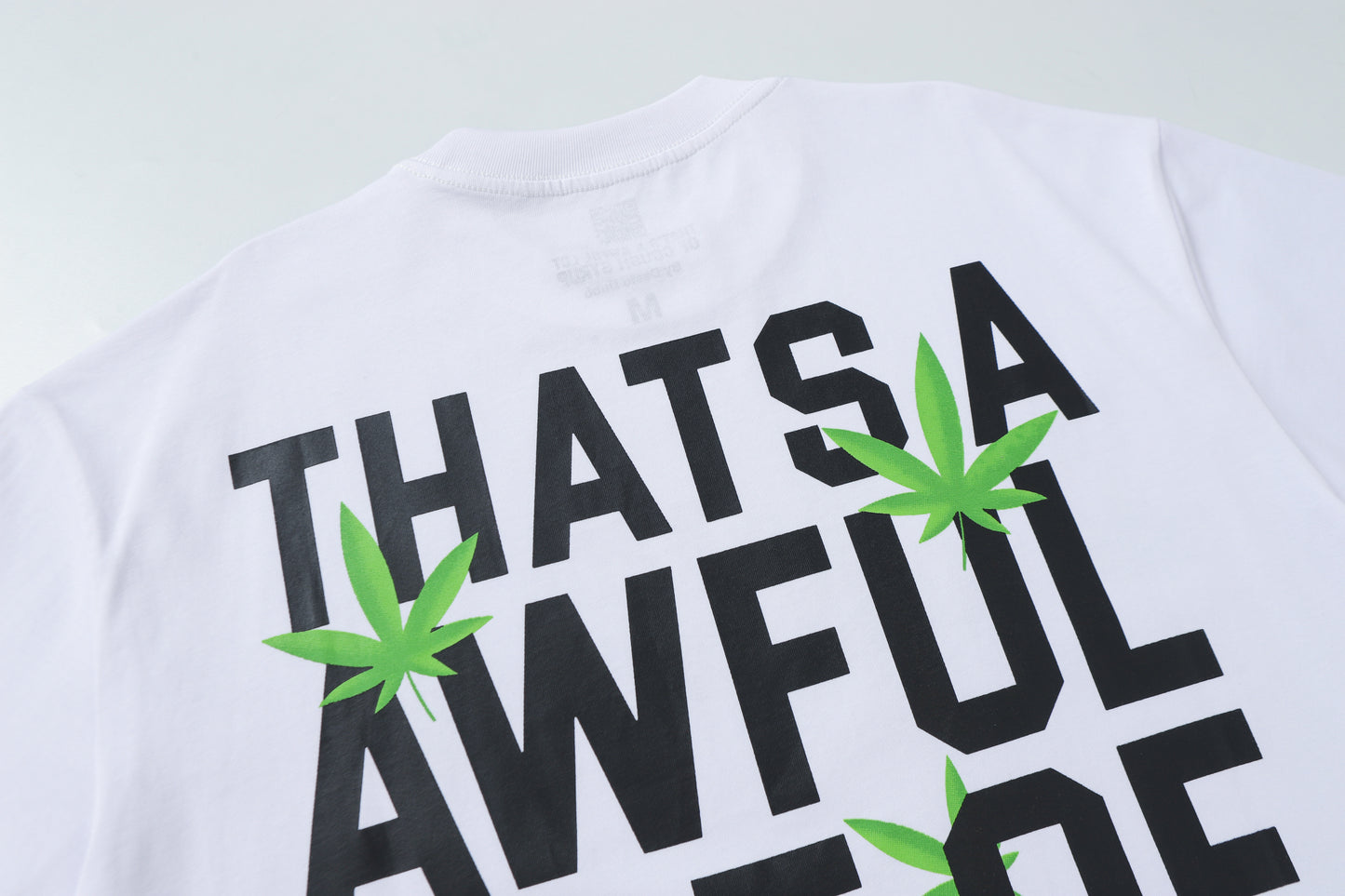 That's A Awful Lot Of Cough Syrup T-Shirt