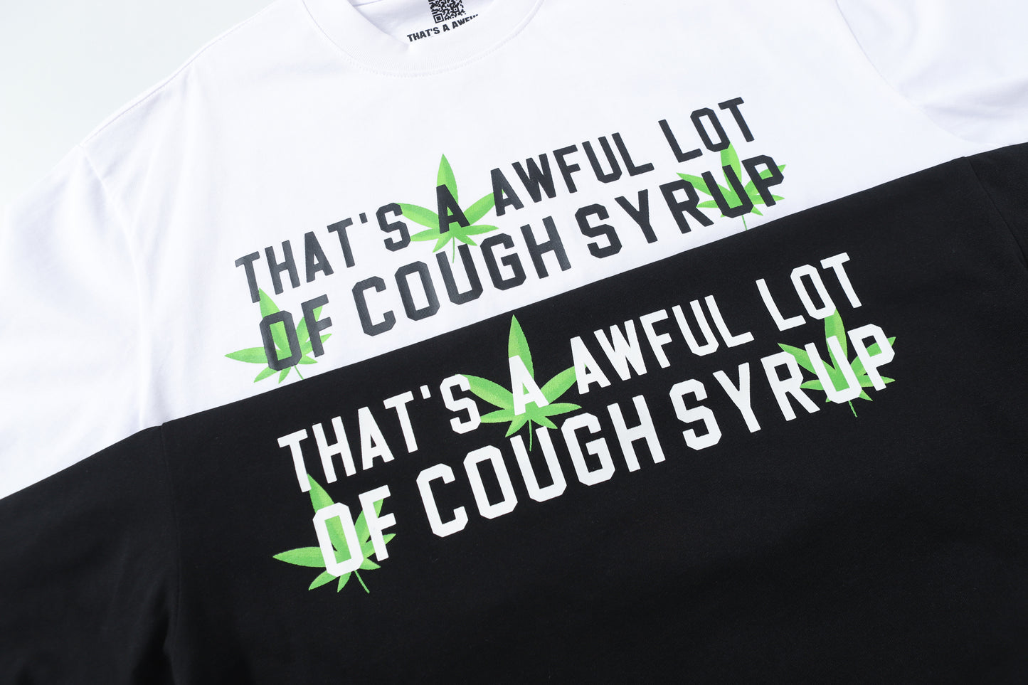 That's A Awful Lot Of Cough Syrup T-Shirt