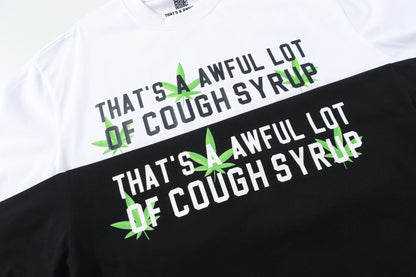That's A Awful Lot Of Cough Syrup T-Shirt
