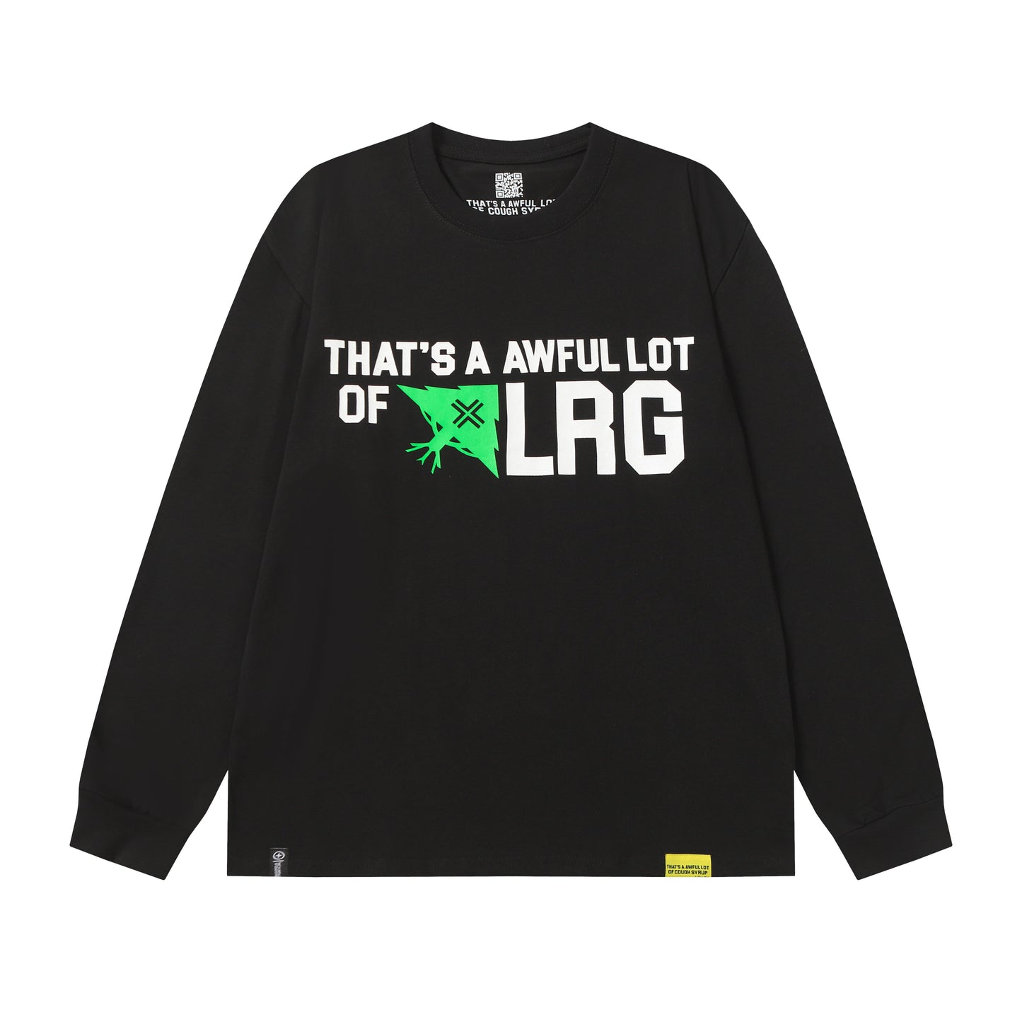 That's A Awful Lot Of Cough Syrup Classic Sweatshirt