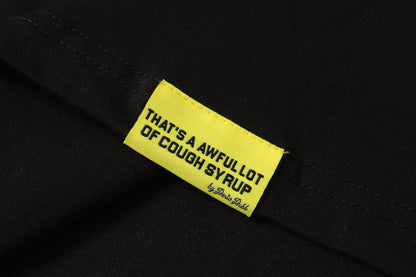 That's A Awful Lot Of Cough Syrup Classic Sweatshirt