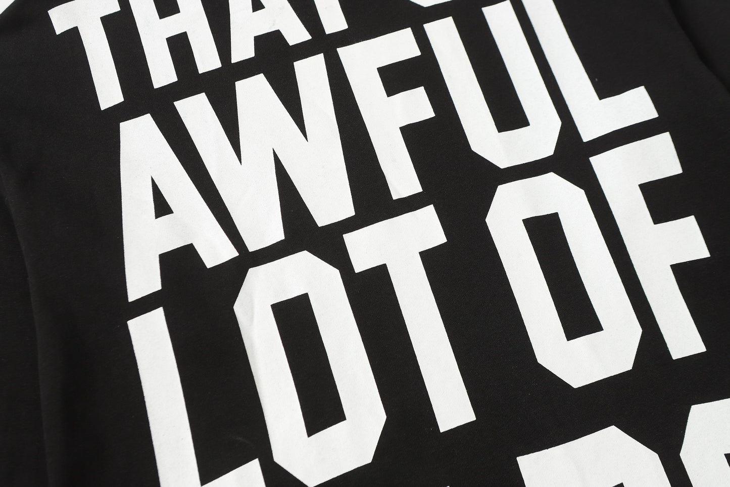 That's A Awful Lot Of Cough Syrup Classic Sweatshirt