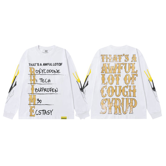 That's A Awful Lot Of Cough Syrup Classic Sweatshirt