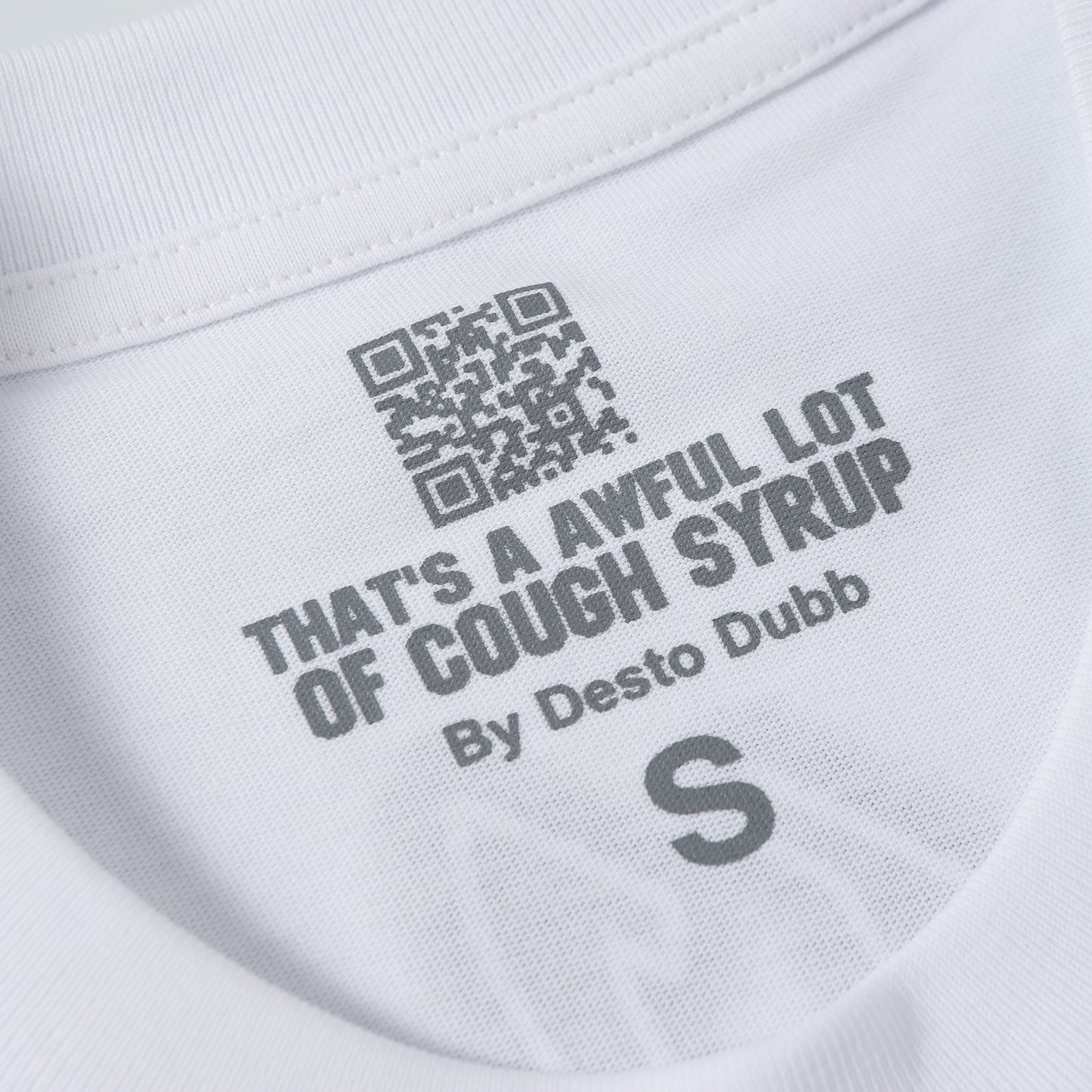 That's A Awful Lot Of Cough Syrup T-Shirt