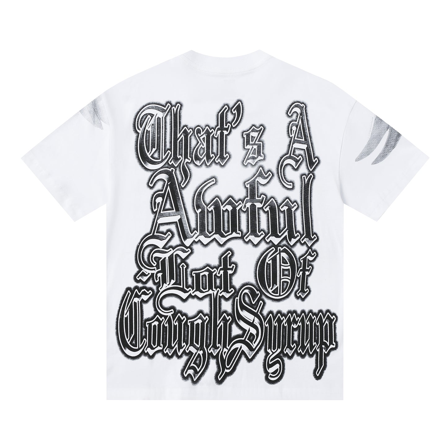 That's A Awful Lot Of Cough Syrup T-Shirt