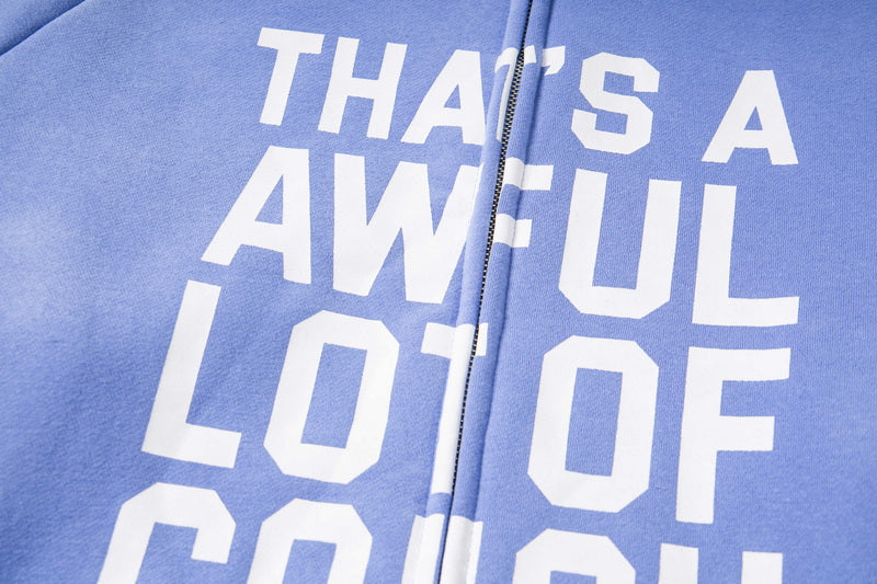 That's A Awful Lot Of Cough Syrup Classic Hoodie